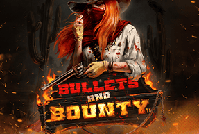Bullets and Bounty 92%